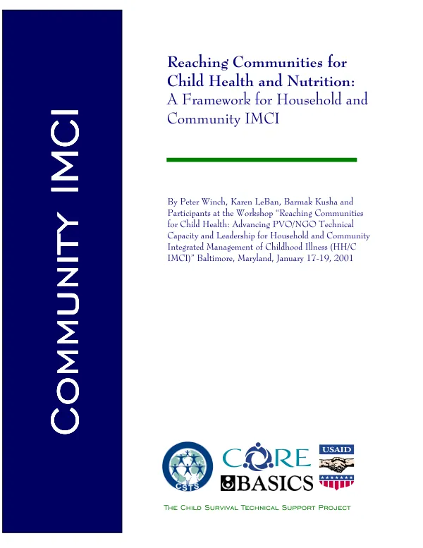 Reaching communities for child health and nutrition : a framework for household and community IMCI [integrated management of childhood illness]