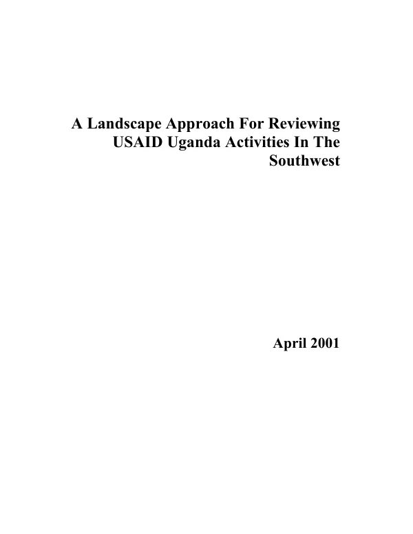 Landscape approach for reviewing USAID Uganda activities in the southwest