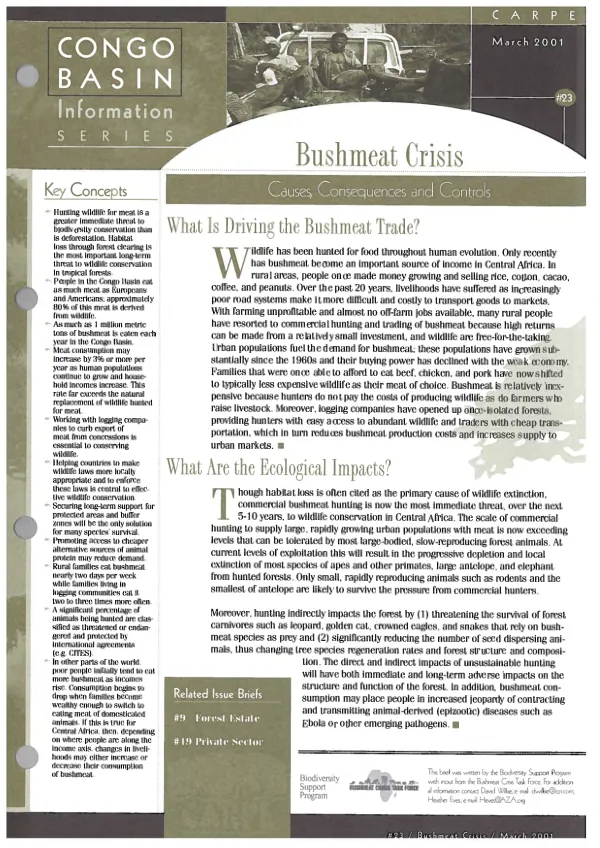 Bushmeat crisis : causes, consequences and controls