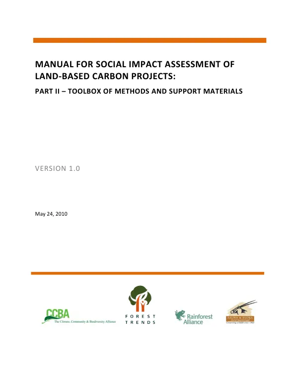 Manual for social impact assessment of land-based carbon projects : part II -- toolbox of methods and support materials