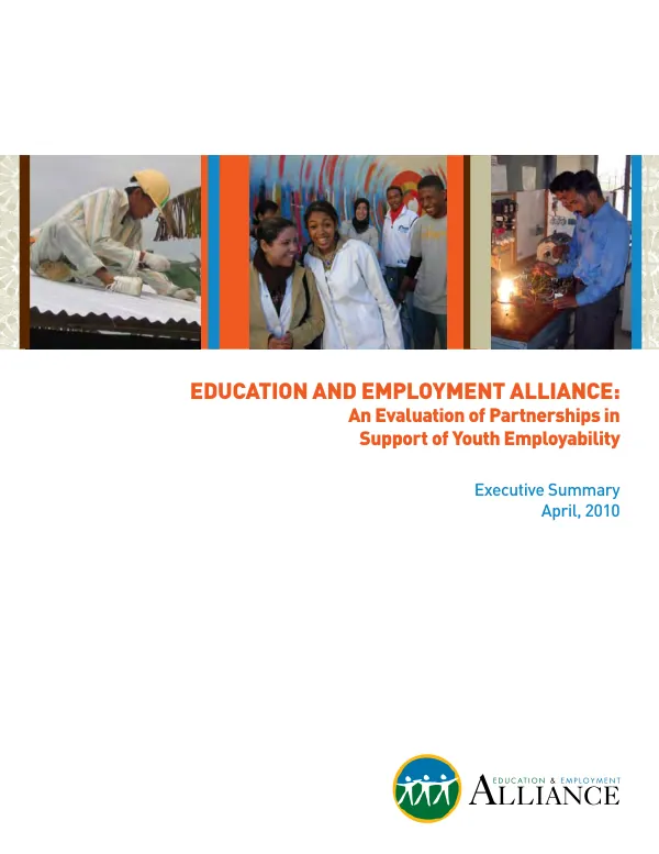 Education and employment alliance : an evaluation of partnerships in support of youth employability : excutive summary