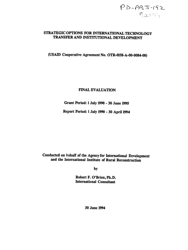 Strategic options for international technology transfer and institutional development (USAID cooperative agreement no. OTR-0158-A-00-0084-00) : final evaluation