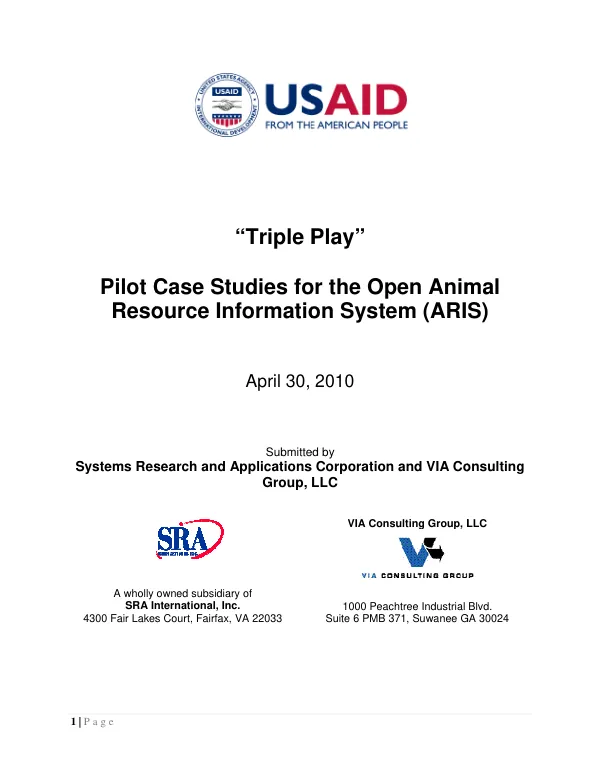 Triple play : pilot case studies for the open animal resource information system (ARIS)