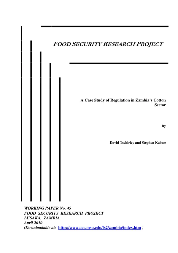 A case study of regulation in Zambia"s cotton sector