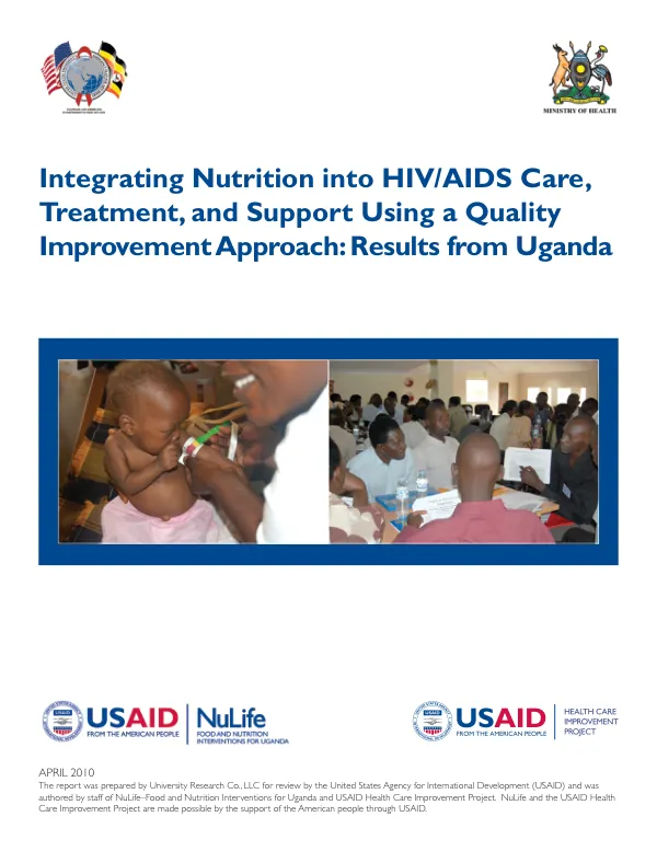 Integrating nutrition into HIV/AIDS care, treatment, and support using a quality improement approach : results from Uganda