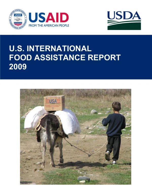 U.S. international food assistance report 2009