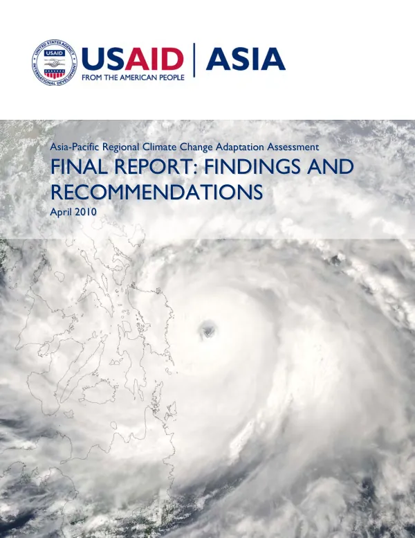 Asia-Pacific regional climate change adaptation assessment final report : findings and recommendations