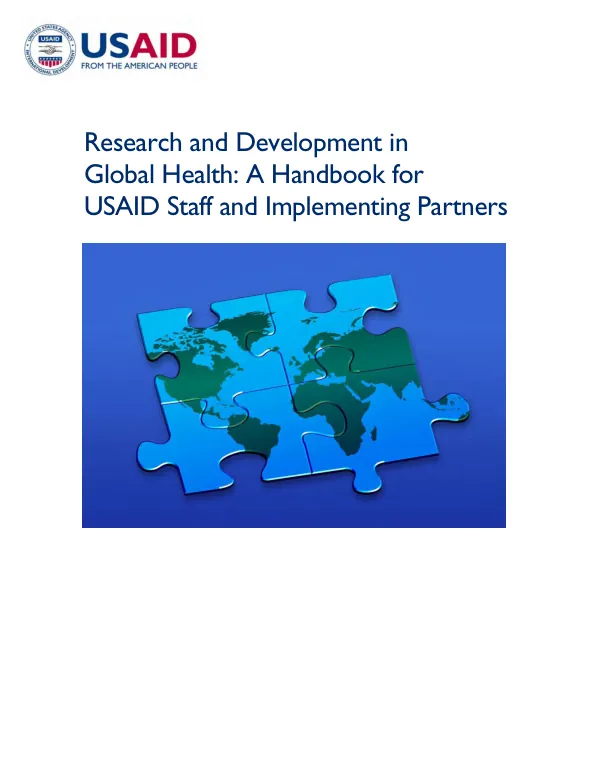Research and development in global health : a handbook for USAID staff and implementing partners
