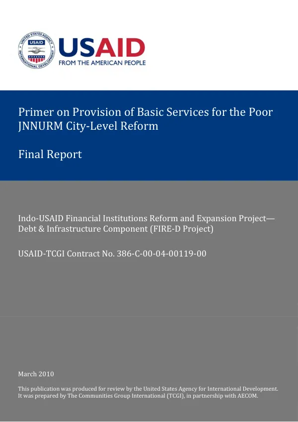 Primer on provision of basic services for the poor : JNNURM City-level reform -- final report