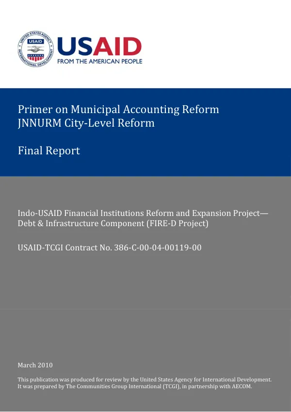 Primer on municipal accounting reform JNNURM City-level reform : final report