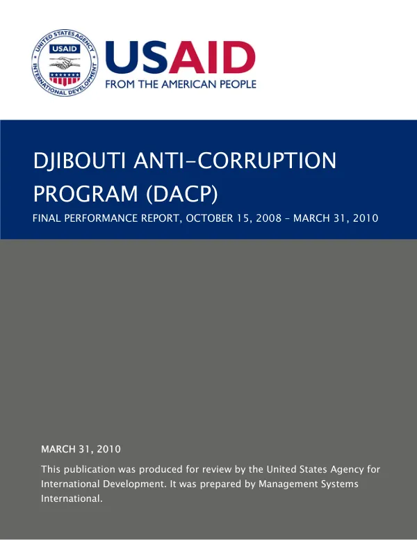 Djibouti anti-corruption program (DACP) : final performance report, October 15, 2008-March 31, 2010