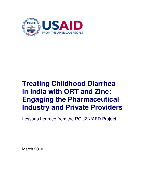 Treating childhood diarrhea in India with ORT and zinc : engaging the pharmaceutical industry and private providers -- lessons learned from the POUZN/AED project