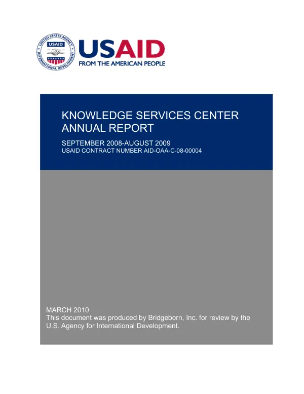 USAID Knowledge Services Center annual report, September 2008-August 2009, USAID contract number AID-OAA-C-08-00004