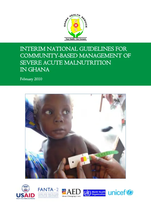 Interim national guidelines for community-based management of severe actute malnutrition in Ghana