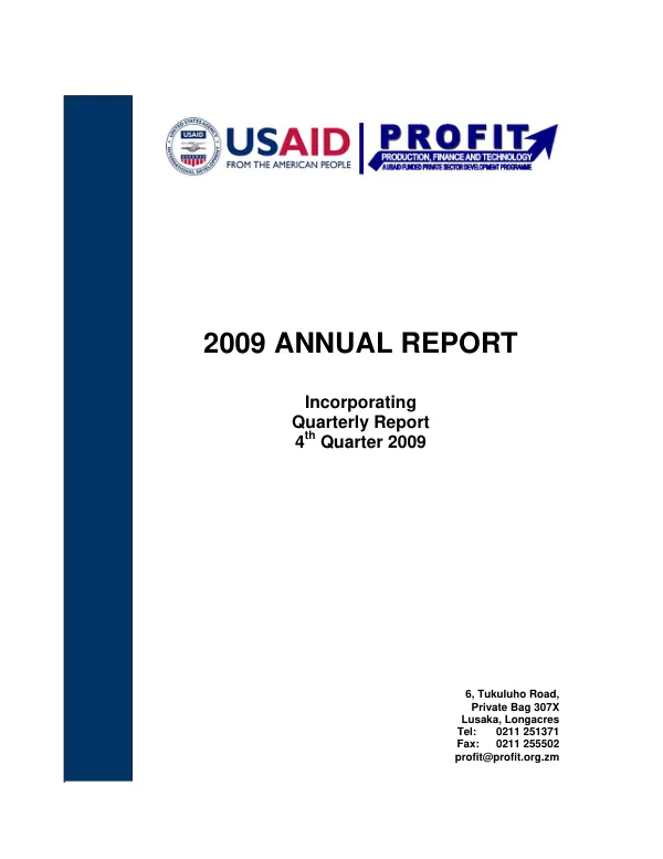 [Zambia : production, finance and technology (PROFIT)] 2009 annual report