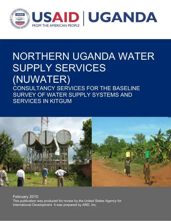 Northern Uganda water supply services (NUWATER) : consultancy services for the baseline survey of water supply systems and services in Kitgum