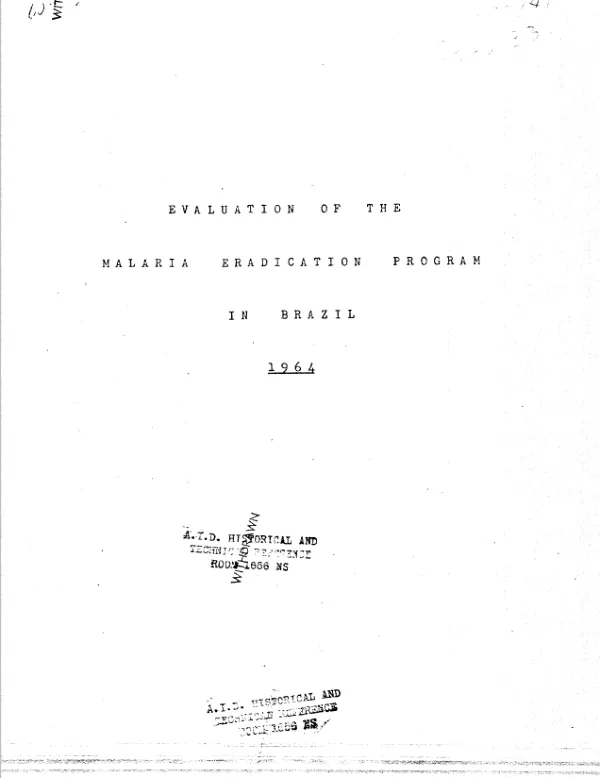 Evaluation of the malaria eradication program in Brazil