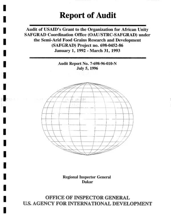 Audit of USAID"s grant to the Organization for African Unity SAFGRAD Coordination Office (OAU/STRC-SAFGRAD) under the semi-arid food grains research and development (SAFGRAD) project no. 698-0452-86 -- January 1, 1992-March 31, 1993