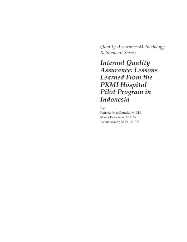 Internal quality assurance : lessons learned from the PKMI [Indonesian Association for Secure Contraception] hospital pilot program in Indonesia