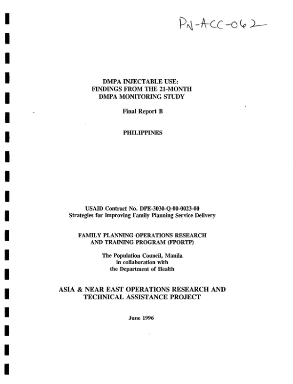 DMPA injectable use : findings from the 21-month DMPA monitoring study -- final report B -- Philippines