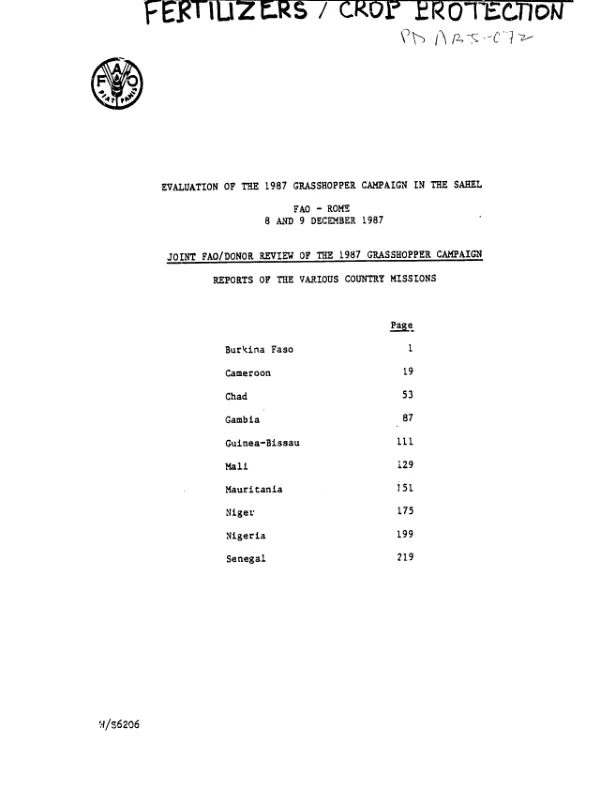 Evaluation of the 1987 grasshopper campaign in the Sahel, FAO - Rome, 8 and 9 December 1987 : joint FAO/donor review of the 1987 grasshopper campaign -- reports of the various country missions