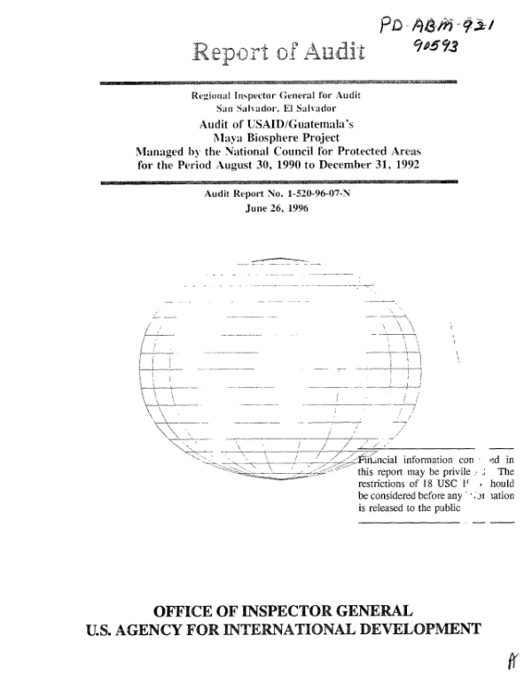 Audit of USAID/Guatemala"s Maya biosphere project managed by the National Council for Protected Areas for the period August 30, 1990 to December 31, 1992