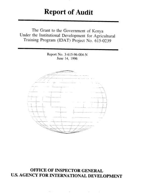 Report of audit : grant to the Government of Kenya under the institutional development for agricultural training program (IDAT) project no. 615-0239