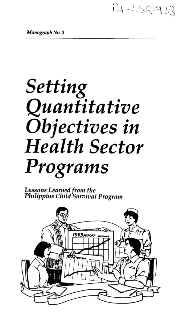 Setting quantitative objectives in health sector programs : lessons learned from the Philippine child survival program