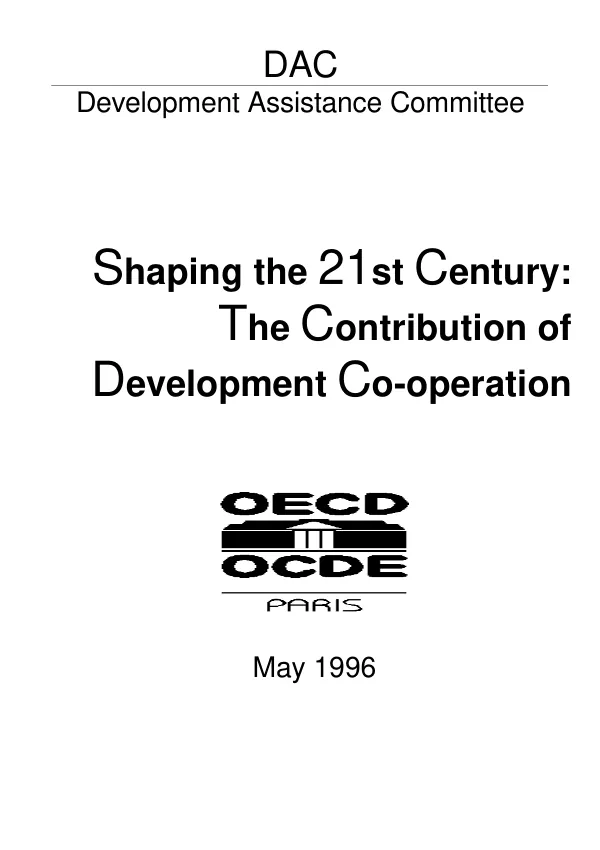 Shaping the 21st century : the contribution of development co-operation
