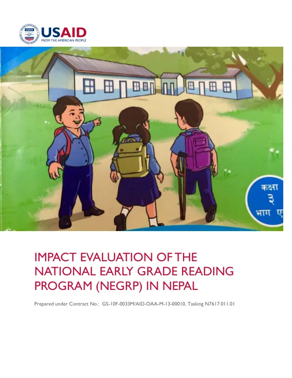USAID reading and access endline evaluation report impact evaluation of the national early grade reading program (NEGRP) in Nepal
