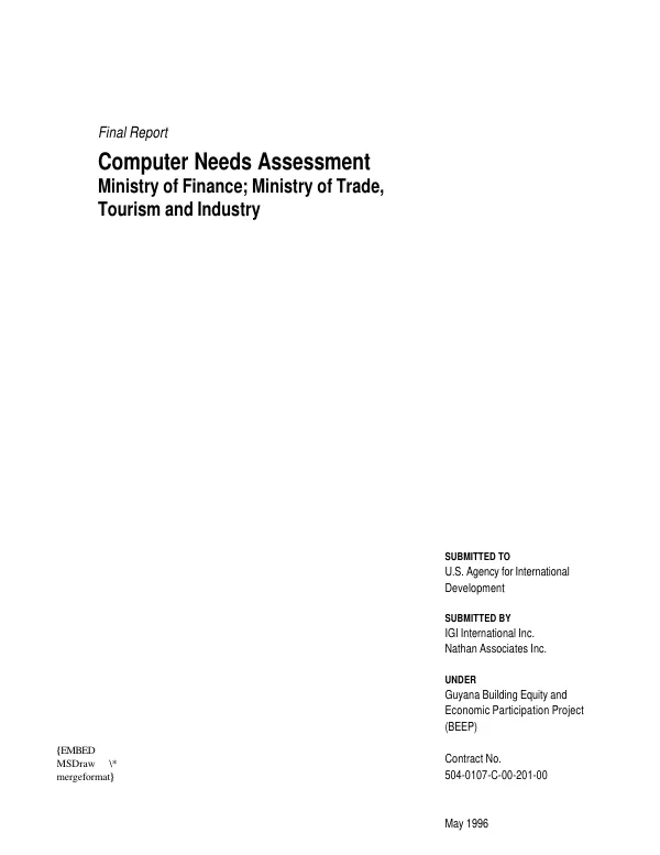 Final report : computer needs assessment -- Ministry of Finance, Ministry of Trade, Tourism and Industry [Guyana]