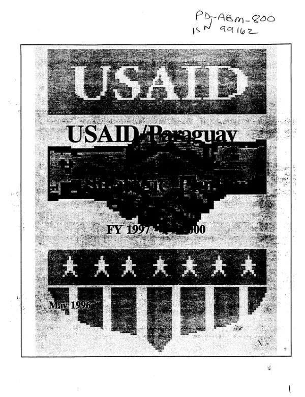 USAID/Paraguay : strategic plan, FY 1997-FY 2000