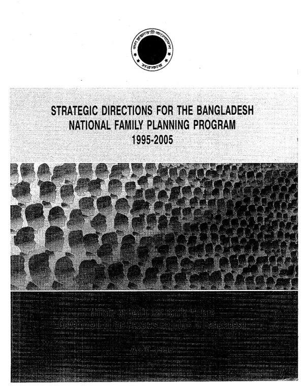 Strategic directions for the Bangladesh national family planning program, 1995-2005