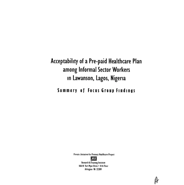 Acceptability of a pre-paid healthcare plan among informal sector workers in Lawanson, Lagos, Nigeria : summary of focus group findings