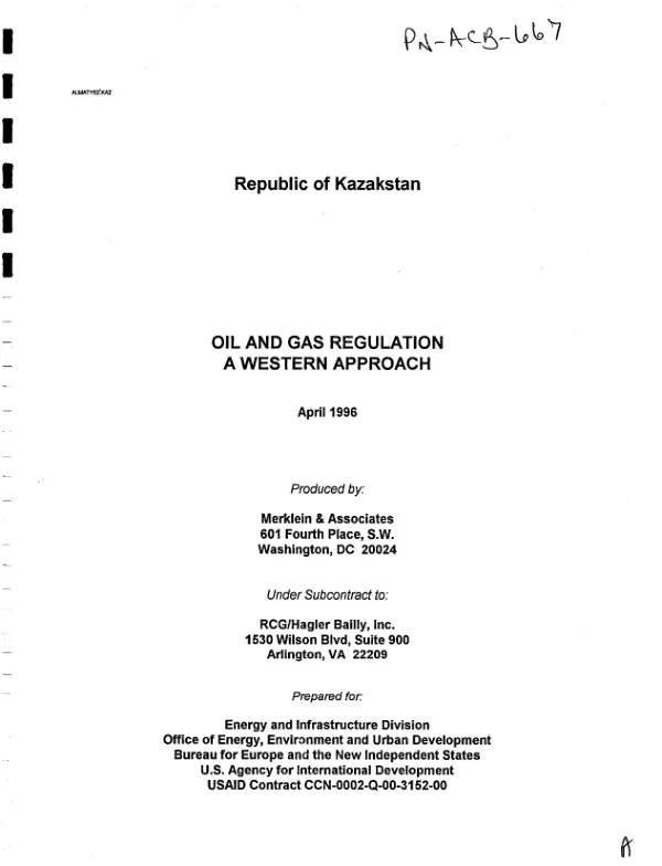 Republic of Kazakstan -- oil and gas regulation : a Western approach