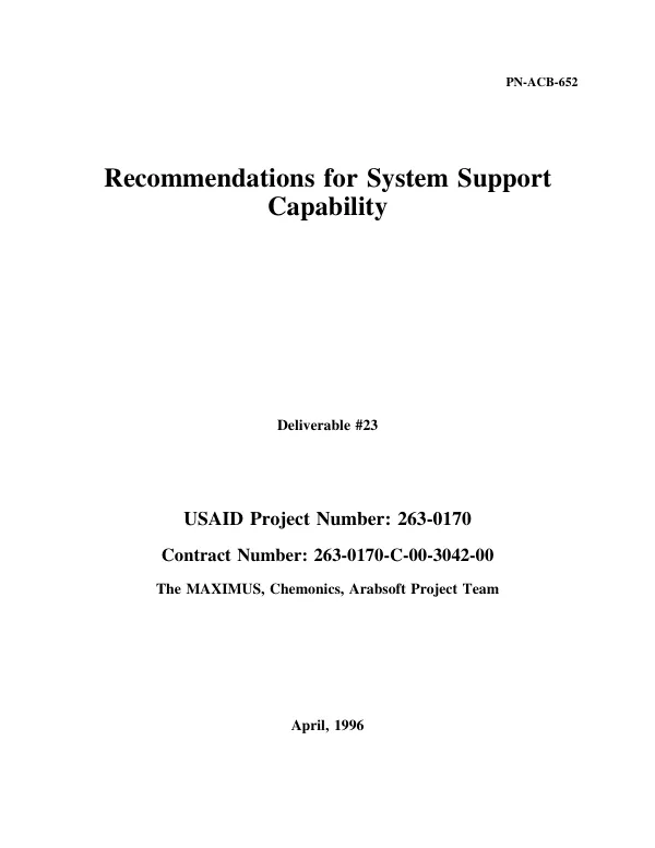 Recommendations for system support capability