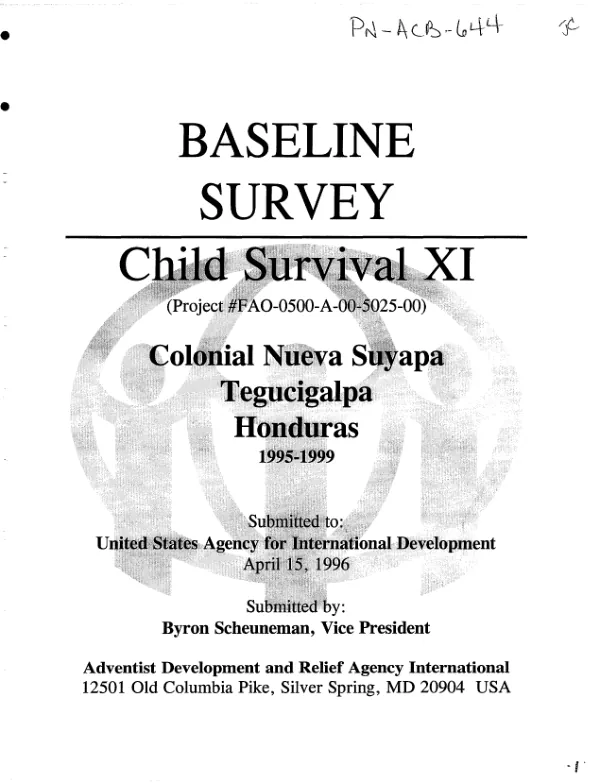 Baseline survey -- child survival XI : Colonial Nueva Suyapa, Tegucigalpa, Honduras 1995-1999