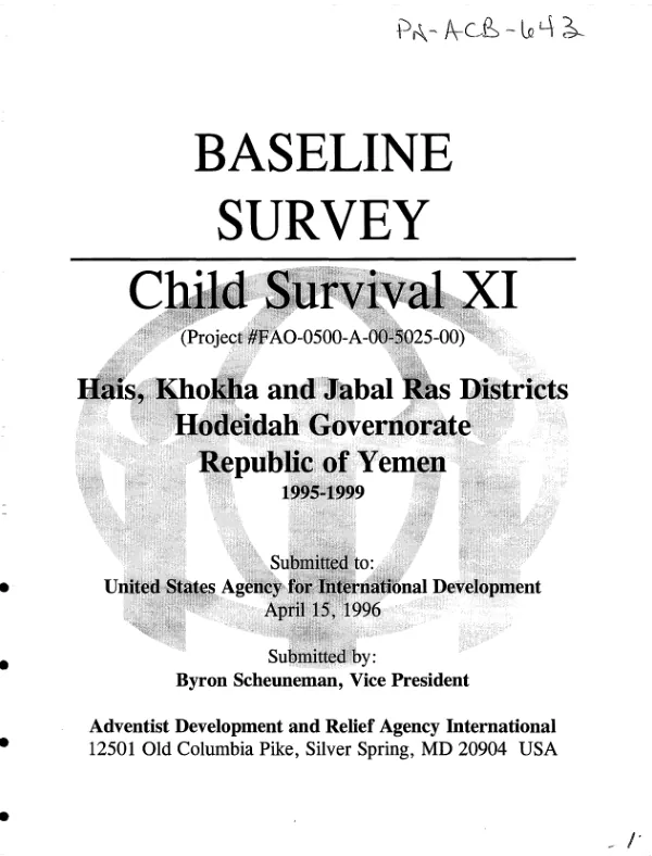 Baseline survey -- child survival XI : Hais, Khokha and Jabal Ras Districts, Hodeidah Governorate, Republic of Yemen -- 1995-1999