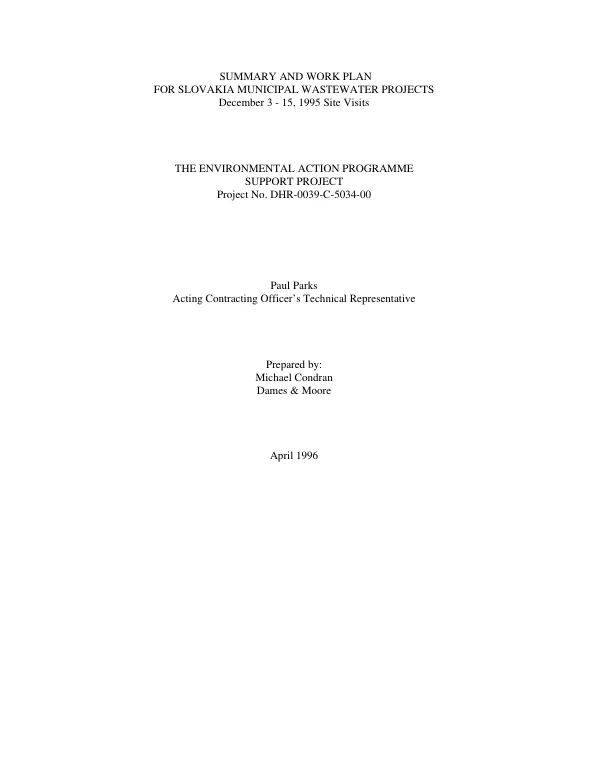 Summary and work plan for Slovakia municipal wastewater projects -- December 3-15, 1995 site visits : the environmental action programme support [EAPS] project, project no. DHR-0039-C-[00]-5034-00