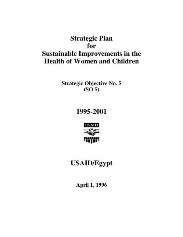 Strategic plan for sustainable improvements in the health of women and children : strategic objective no. 5 (SO 5)