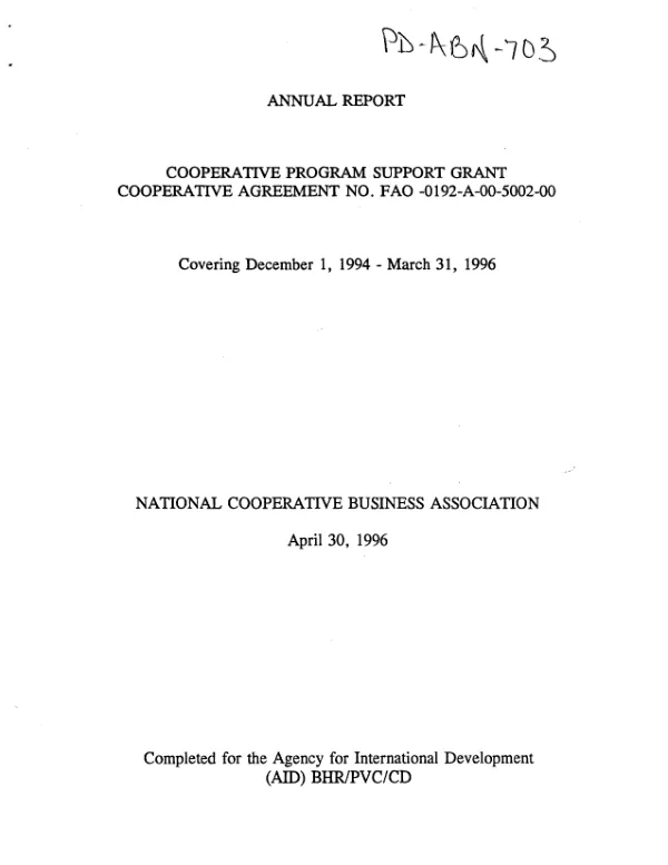 Annual report : cooperative program support grant, cooperative agreement no. FAO-0192-A-00-5002-00 covering December 1, 1994-March 31, 1996 -- National Cooperative Business Association