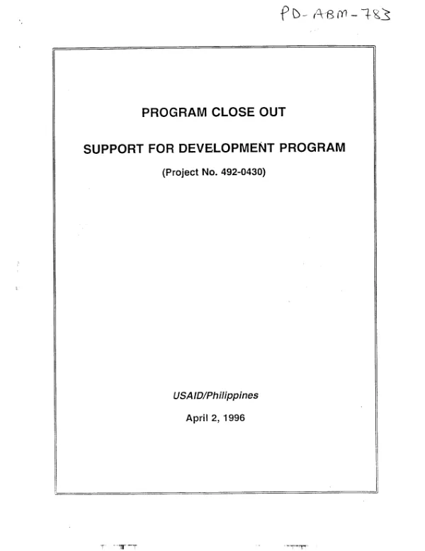 Program close out : support for development program (project no. 492-0430)