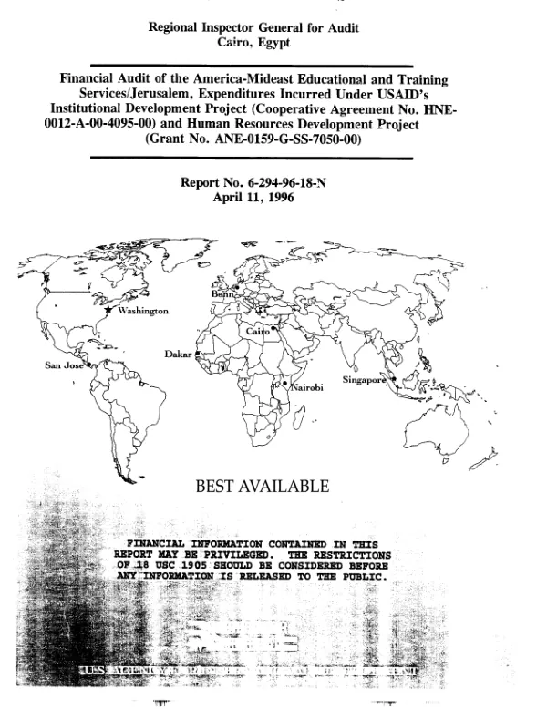 Financial audit of the America - Mideast Educational and Training Services/Jerusalem, expenditures incurred under USAID"s institutional development project (cooperative agreement no. HNE-0012-A-00-4095-00) and human resources development project (grant no. ANE-0159-G-SS-7050-00)