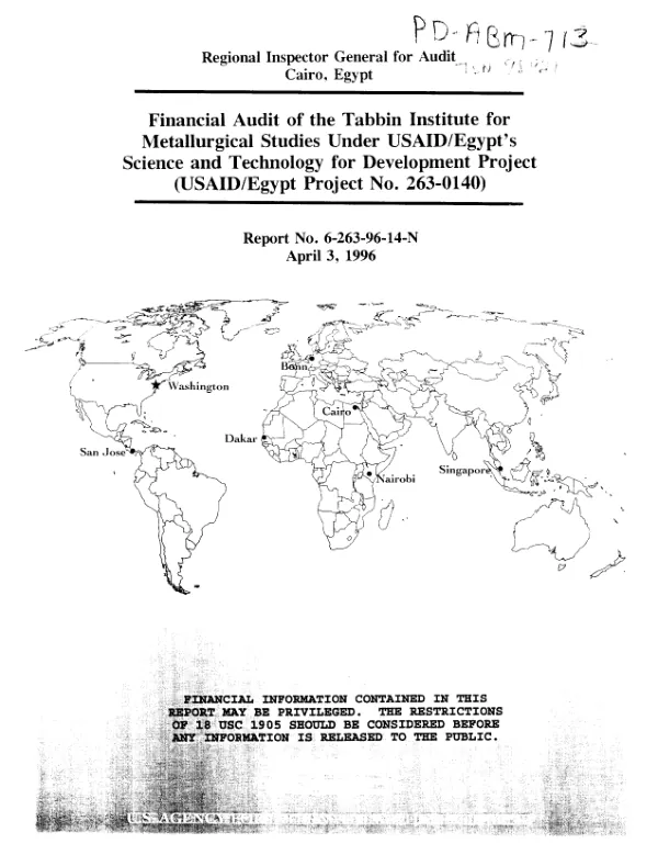 Financial audit of the Tabbin Institute for Metallurgical Studies under USAID/Egypt"s science and technology development project (USAID/Egypt project no. 263-0140)