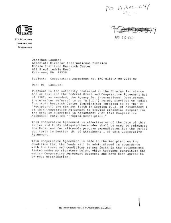 AID cooperative agreement no. FAO-0158-A-00-2055-00 with Rodale Institute Research Center to increase the ability of low income farmers in Africa and Latin America to more effectively manage their natural resources