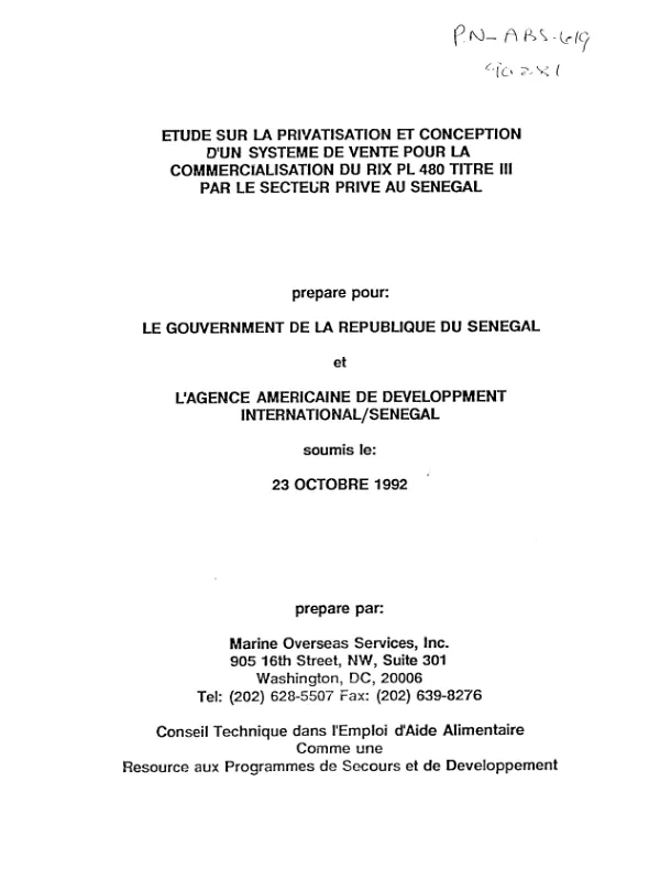 Etude sur la privatisation et conception d"un systeme de vente pour la commercialisation du rix PL 480 Titre III par le secteur prive au Senegal