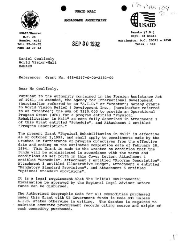 AID grant no. 688-0247-G-00-2383-00 to World Vision Relief and Development Inc. for a program entitled `physical rehabilitation in Mali"