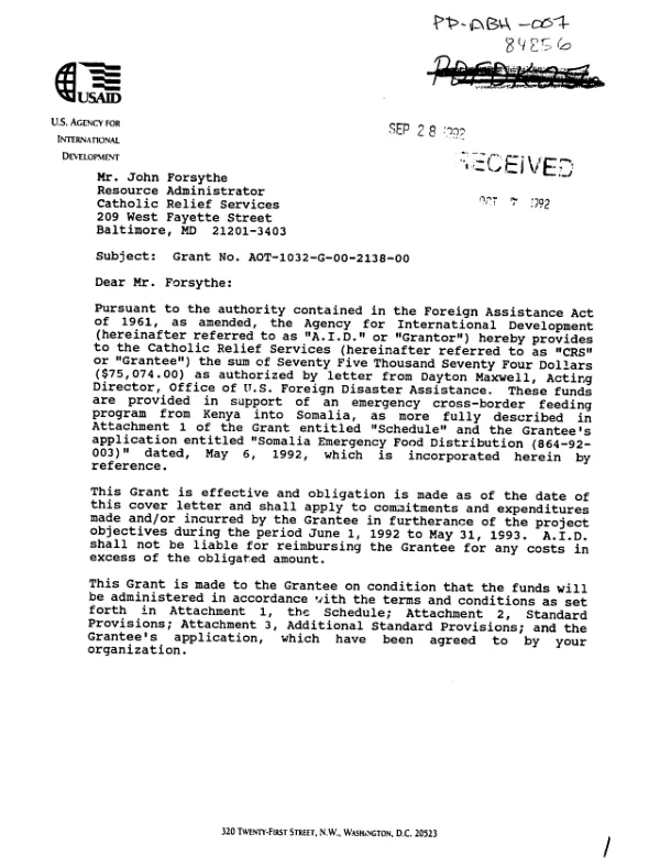 AID grant no. AOT-1032-G-00-2138-00 to the Catholic Relief Services in support of an emergency cross-border feeding program from Kenya into Somalia