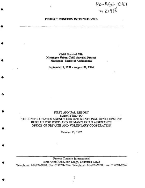 Child survival VII : Nicaragua urban child survival project -- Managua, barrio of Acahualinca -- September 1, 1991-August 31, 1994 -- first annual report submitted to the United States Agency for International Development, Bureau for Food and Humanitarian Assistance, Office of Private and Voluntary Cooperation