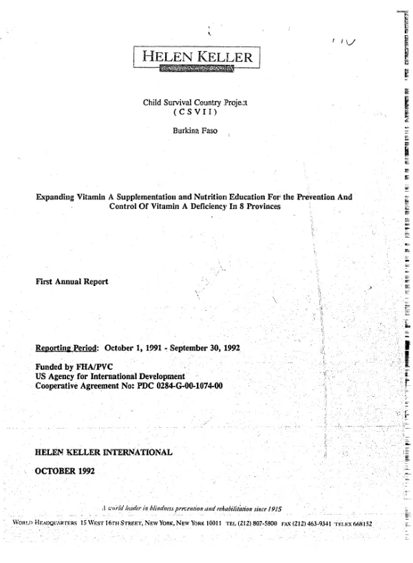 Helen Keller International : child survival country project (CSVII), Burkina Faso -- expanding Vitamin A supplementation and nutrition education for the prevention and control of Vitamin A deficiency in 8 provinces : first annual report